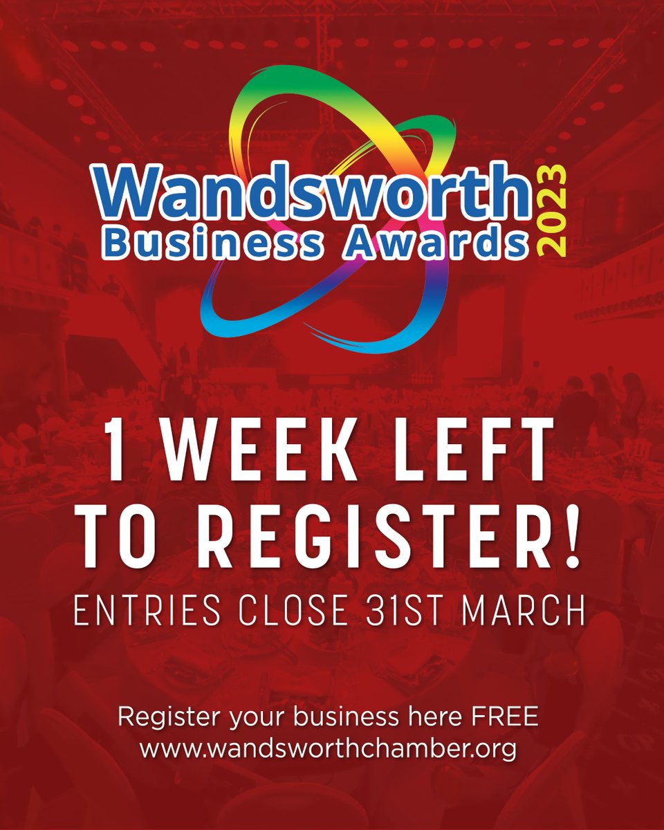 Enter your business now, you have one week to do it - super-quick and easy! 👉ow.ly/nH1A50NrgUu @WandsChamber @wandbc @SouthThamesColl @timeandleisure @ethosfarmUK @BanhamSecurity @roehamptonclub @access4news