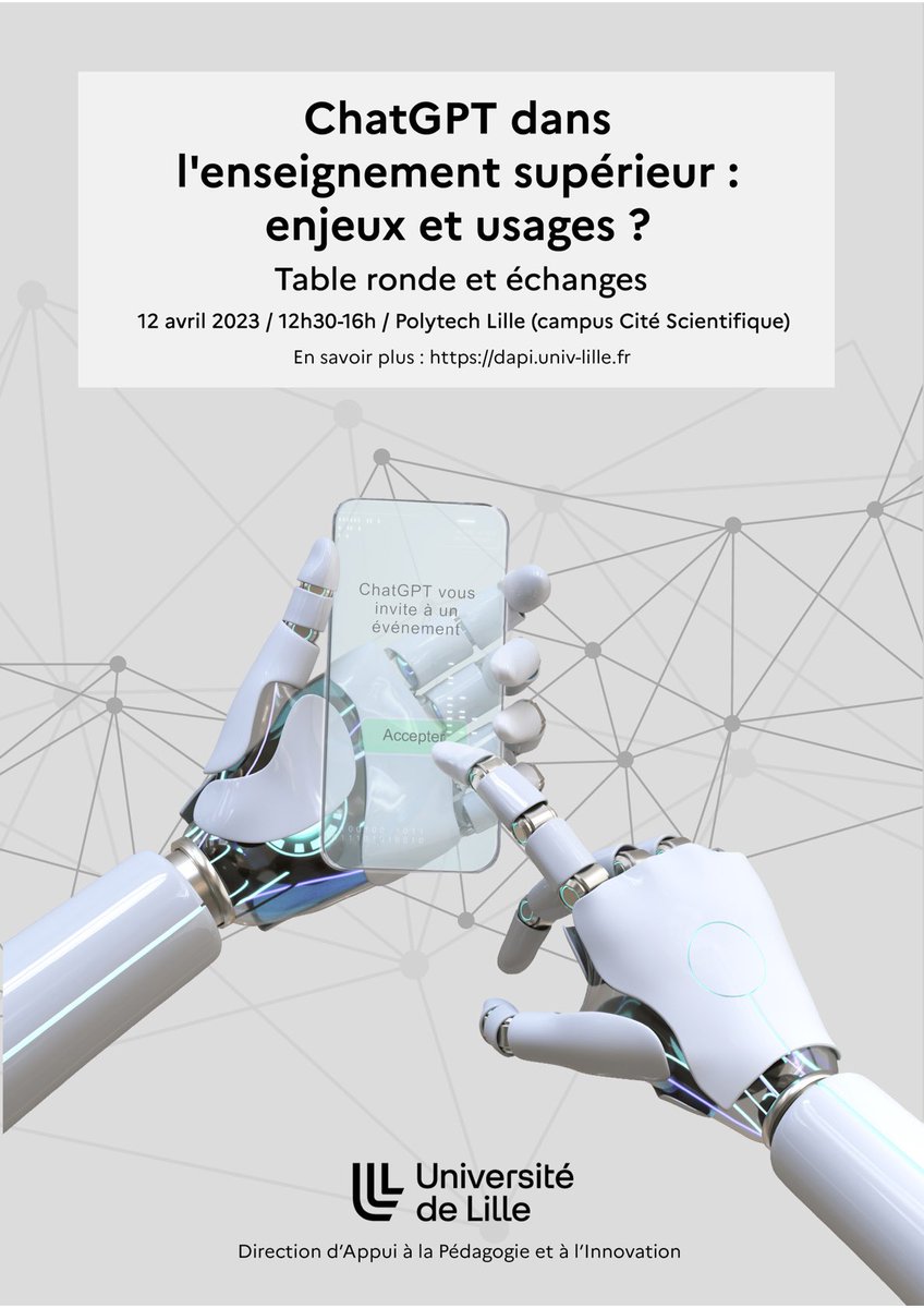 ChatGPT bouleversera-t-il les pratiques d’enseignement dans le supérieur ?
Les discussions s’ouvrent à l’université de Lille le 12 avril 2023. 
Infos ici : dapi.univ-lille.fr

#ChatGPT #IntelligenceArtificielle #InnovationPédagogique #Conférence