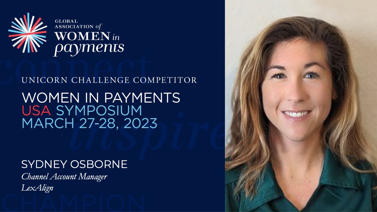 We're excited to share that LexAlign was selected as a Unicorn Challenge finalist for the 2023 Women in Payments USA Symposium. Our own Sydney Osborne will present for LexAlign. Go Sydney! #payments #womeninpayments #fintech #riskmanagement