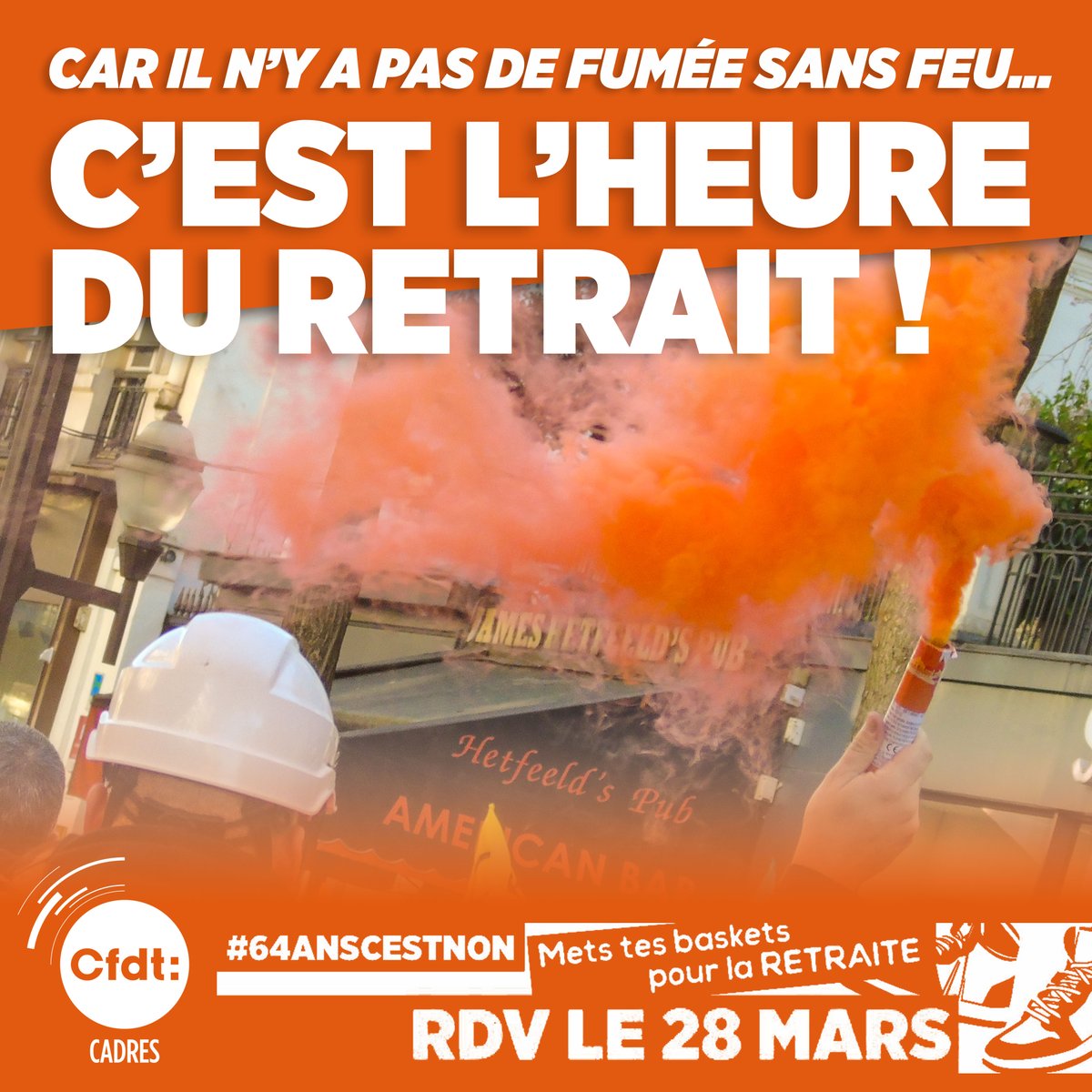 CFDTCadres's tweet photo. 🔥 #RéformedesRetraites | 𝑪𝒂𝒓 𝒊𝒍 𝒏'𝒚 𝒂 𝒑𝒂𝒔 𝒅𝒆 𝒇𝒖𝒎𝒆́𝒆 𝒔𝒂𝒏𝒔 𝒇𝒆𝒖...

On remet ça le #28mars 👉 https://t.co/nivnQNbEXn 

#64AnsCestToujoursNon 🟠💪 https://t.co/v5VxwfiCm1