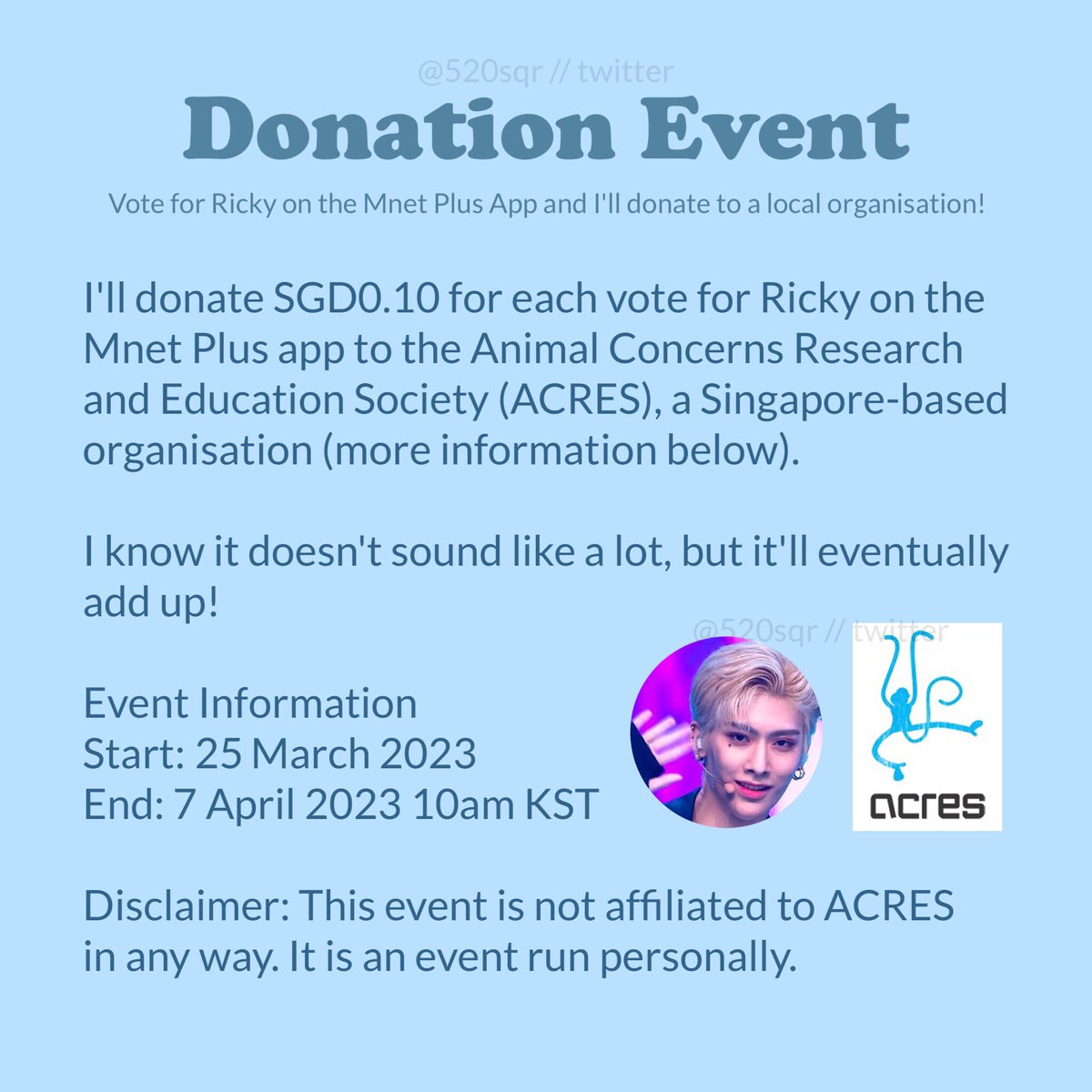 520sqr's tweet photo. ⭐️ RICKY VOTING EVENT ⭐️

For each vote for Ricky on the Mnet Plus app, I'll donate SGD0.10 to a local organisation called ACRES. More information is in the image.

Like &amp; RT to share!!

Starts now &amp; ends when voting closes!

#리키 #ricky #沈泉锐 #보플 #boysplanet #보이즈플래닛 https://t.co/xdIpnulKZO