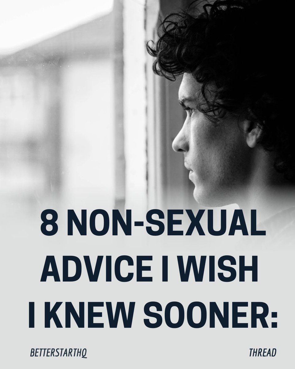 BetterStartHQ's tweet photo. 8 non-sexual advice I wish I knew sooner: https://t.co/4lOd9Ed8eU
