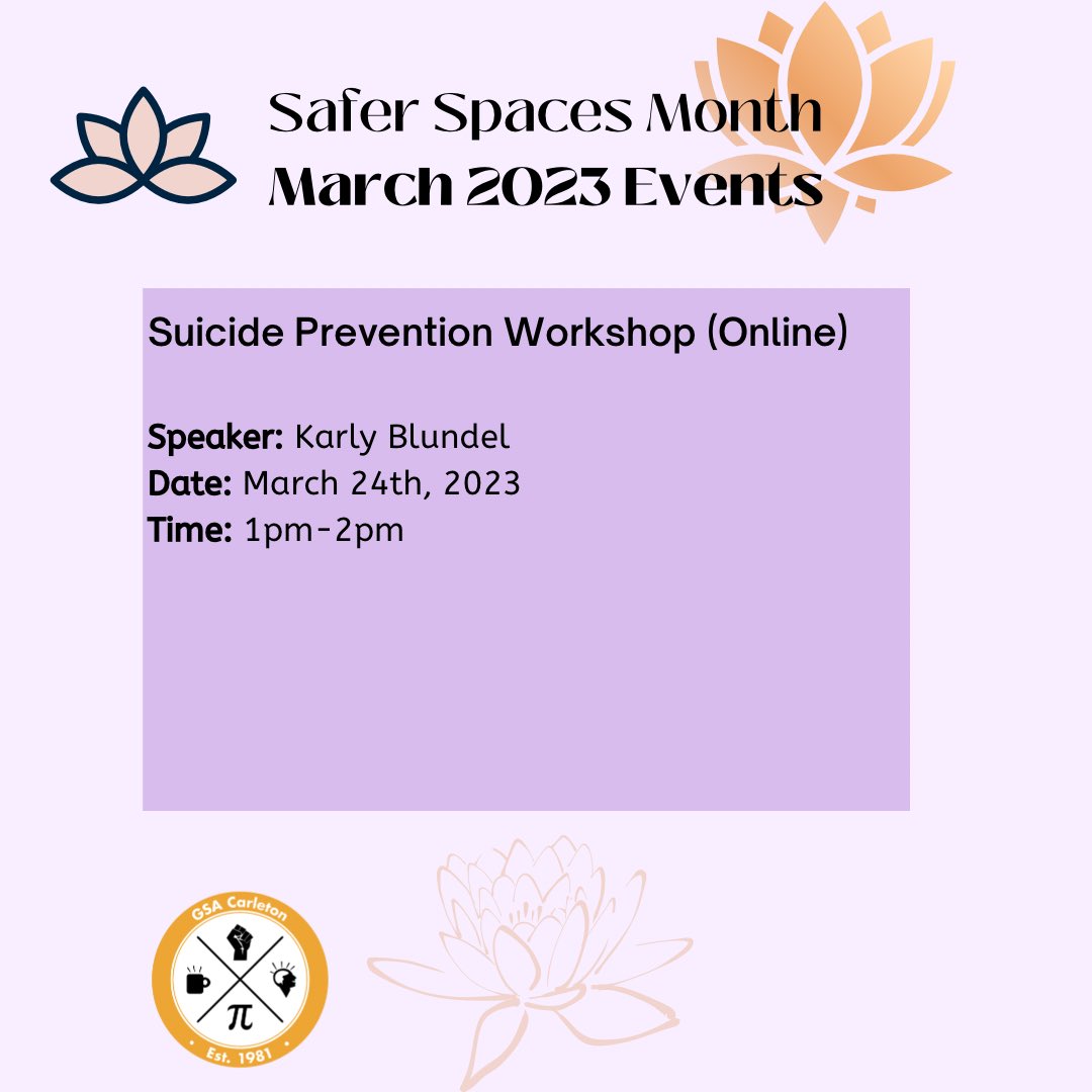 Today is our third event for Safer Spaces Month with Karly Blundel as the speaker around the topic of suicide prevention. Join the zoom link here carleton-ca.zoom.us/j/99462961223