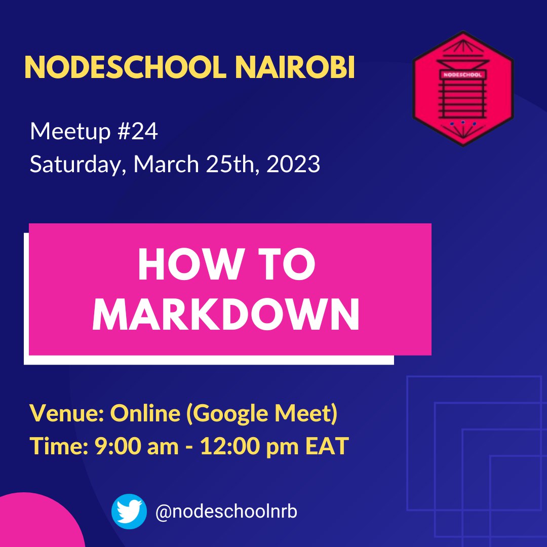 Tomorrow from 9am EAT, we learn how to markdown. Join us as we learn how to maximize the power of markdown.  Get your tickets at  eventbrite.com/e/nodeschool-n…