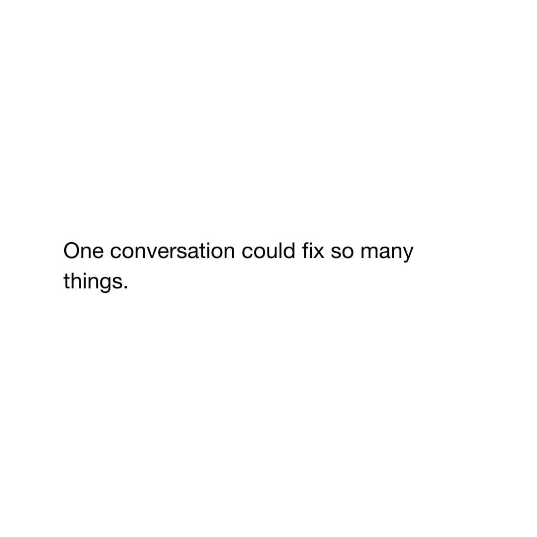 8 self-care thoughts on communication.

1.