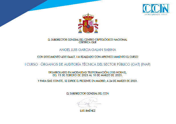 angelgs's tweet photo. 😅Curso superado de Órganos de Auditoría Técnica (OAT) del Sector Público impartido por el @CCNCERT  para realizar Auditorías de Seguridad exigidas por el Esquema Nacional de Seguridad (ENS). Gracias @CabildoTenerife 🙏 https://t.co/UnMG9fhVUS