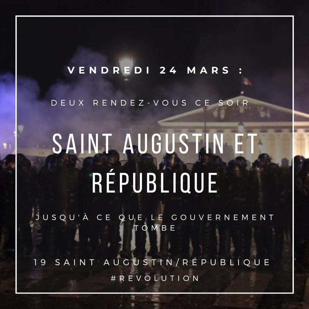ParisiensDebout's tweet photo. Deux rdv ce soir :
dès 19h Saint Augustin et République, on maintient la pression tous les soirs. Faites tourner ! #Revolution #MacronDestitution #GreveGenerale #ReformesDesRetraites #Manifestations #greve24mars #dissolution #Republique #ToutCramer #greve28mars #greve23mars https://t.co/qllYR67Cap