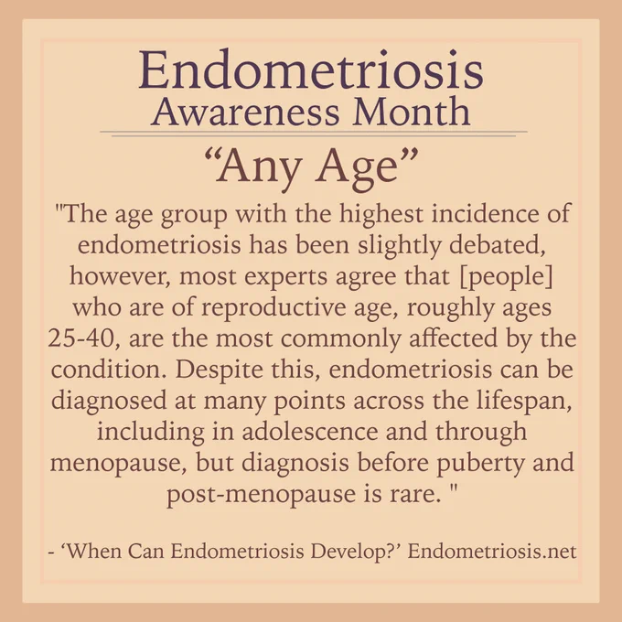 It's week 4 of #endometriosisawarnessmonth This week is about how #endo can be found in folks of any age. 