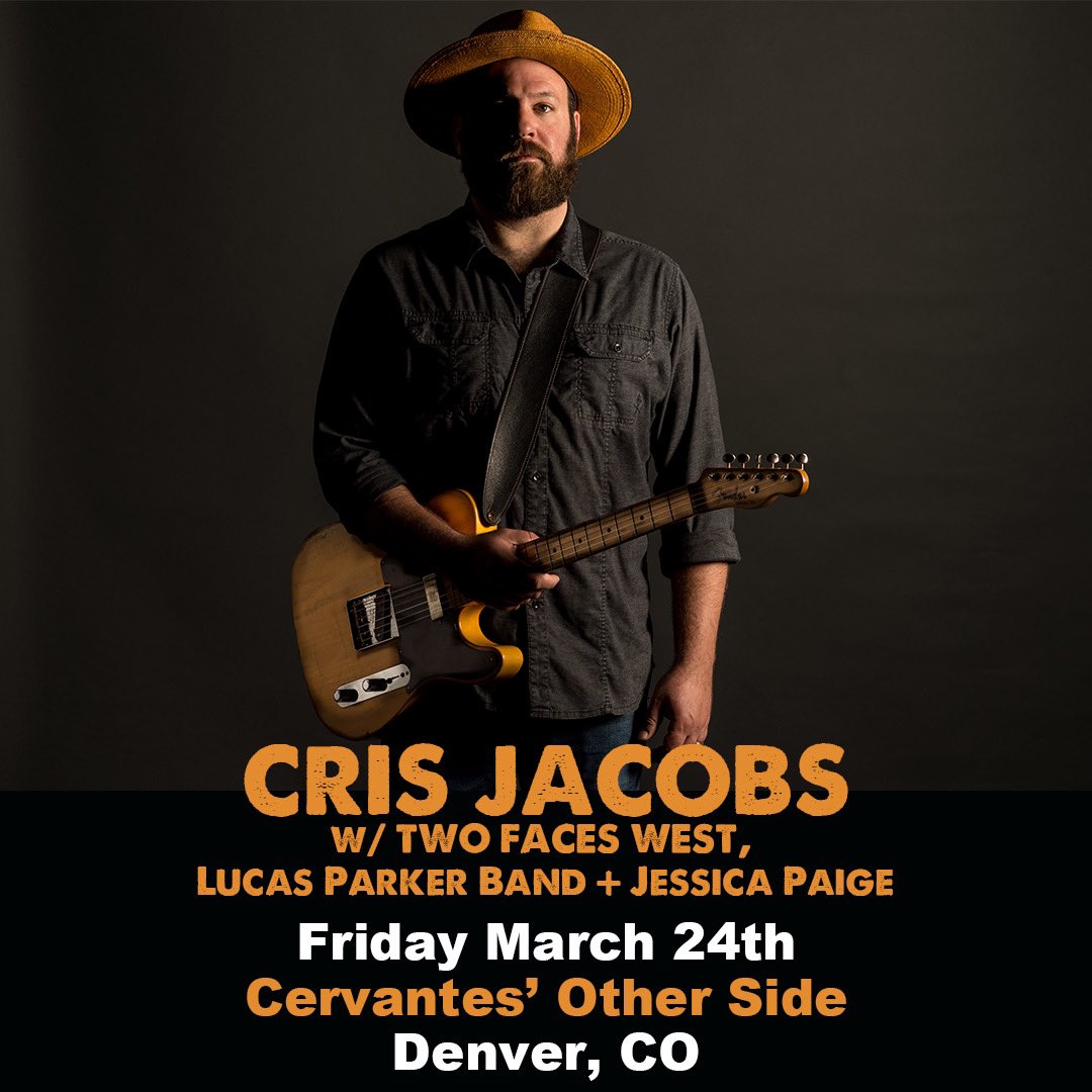 TONIGHT! <a href="/CervantesDenver/">Cervantes Denver</a> Other Side <a href="/CrisJacobsMusic/">Cris Jacobs</a> Doors at 7PM