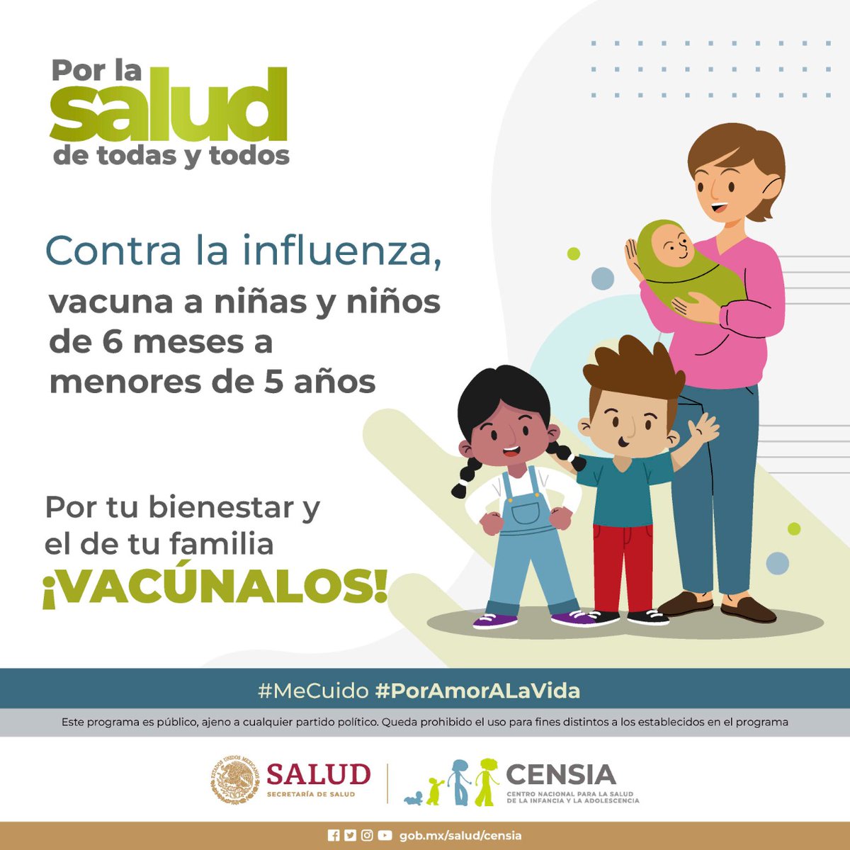 Contra la #Influenza ¡Vacúnate!    
En esta temporada ¡Protege a tus hijas e hijos!
La vacuna es gratuita y segura ¡#PorLaSaludDeTodasYTodos!
#MeCuido #PorAmorALaVida