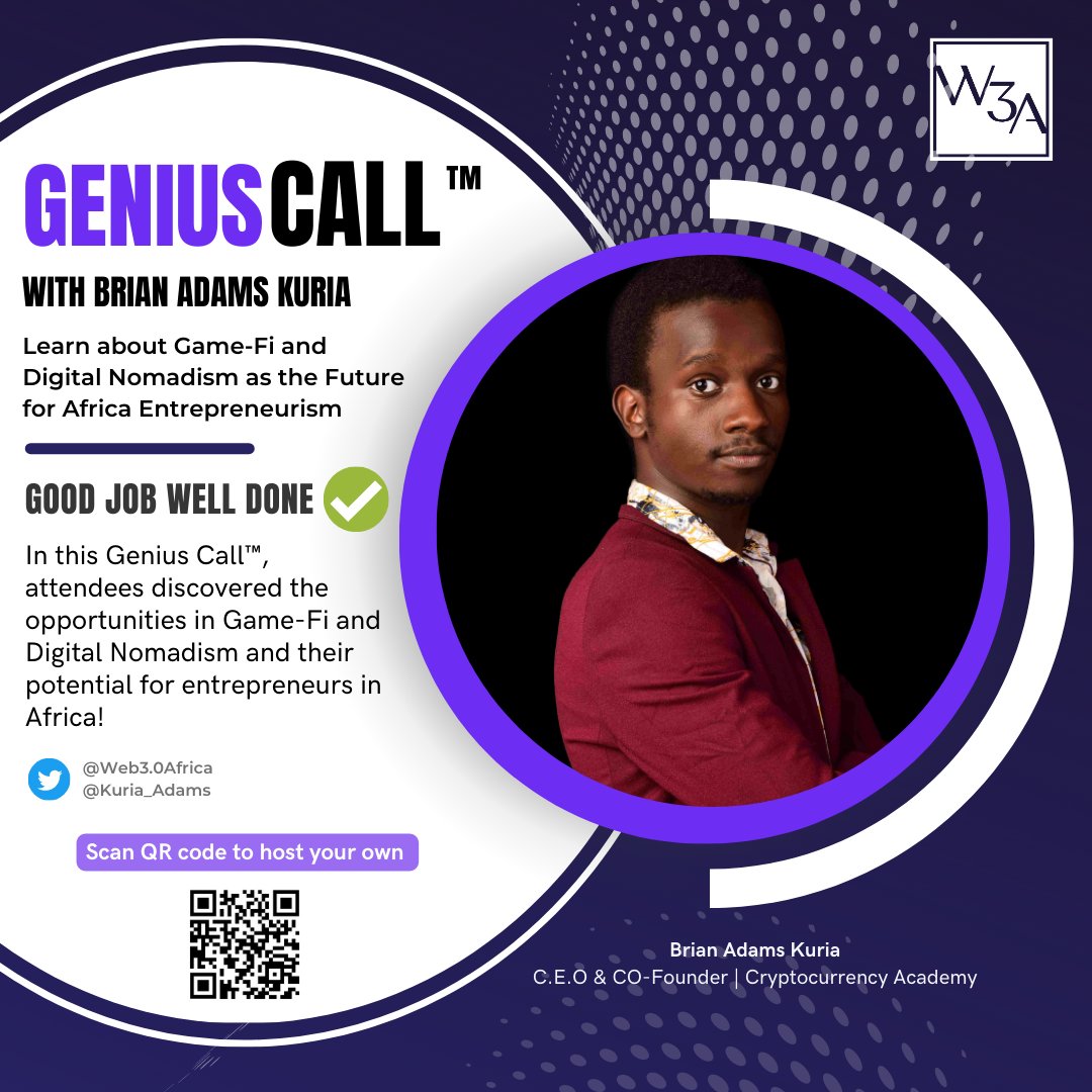 W3ATech's tweet photo. Thanks to our very own Brian Adams @Kuria_Adams for an amazing #Web3 #GeniusCall #W3AGeniusCall. Attendees discovered opportunities in #GameFi and #DigitalNomadism and their potential for #Entrepreneurs in #Africa! #BlockchainOpps #W3A #Web3Africa #Web3Community  #Web30Africa https://t.co/lN1CmK0mQI