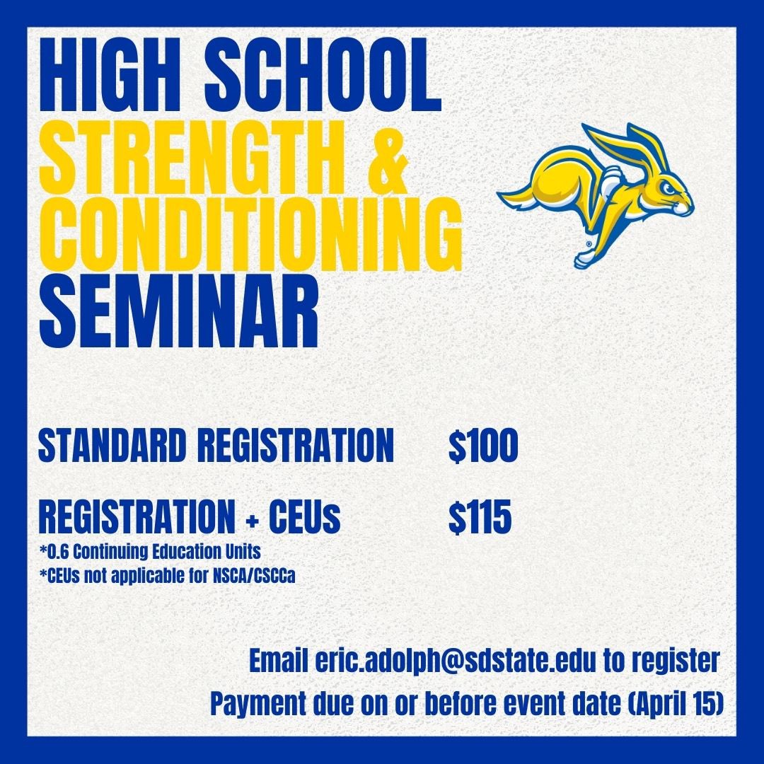 Registration is open for our High School Strength & Conditioning Seminar! 🗓️ Saturday, April 15, 2023 📍 South Dakota State University 🗣️ SDSU Strength & Conditioning Staff Email eric.adolph@sdstate.edu to register.
