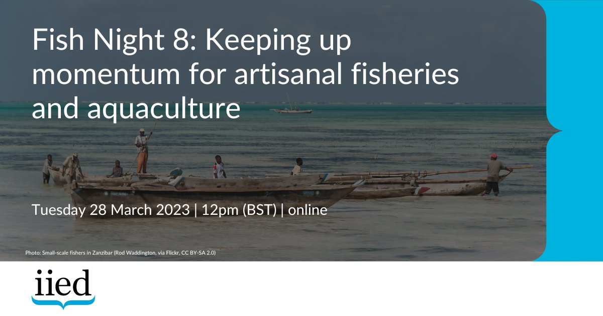 IIED (@IIED) on Twitter photo 2023-03-26 07:00:00 ICYMI: Our next Fish Night #webinar will feature a discussion between @EditrudithLuka1 and @TheJerryPercy, moderated by @tommitchelliied. --> iied.org/fish-night-8-k… Join us on 28 March to discuss the future of small-scale #fisheries and aquaculture! ICYMI: Our next Fish Night #webinar will feature a discussion between @EditrudithLuka1 and @TheJerryPercy, moderated by @tommitchelliied. --> iied.org/fish-night-8-k… Join us on 28 March to discuss the future of small-scale #fisheries and aquaculture!