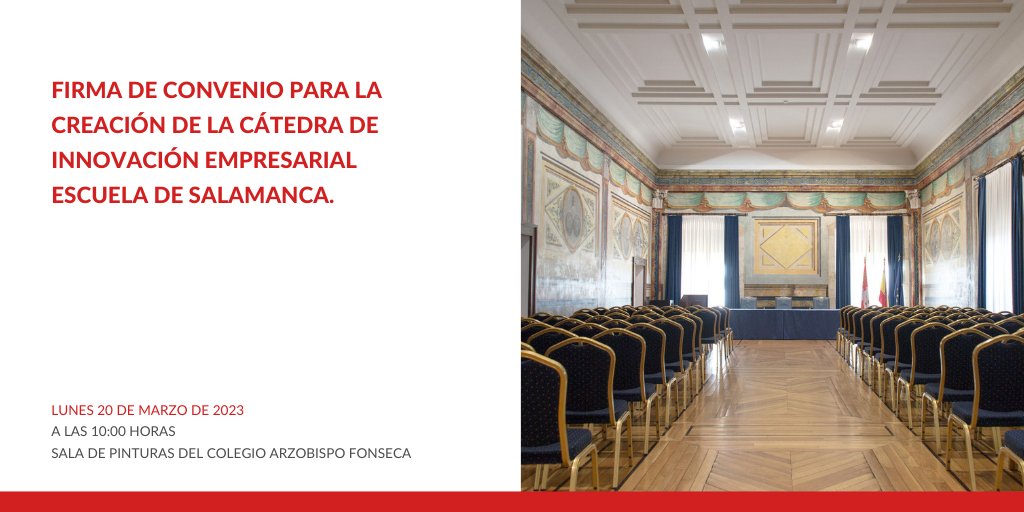 #20DeMarzo | Firma de convenio para la creación de la cátedra de innovación empresarial Escuela de Salamanca.

🕙10:00 horas
📍Sala de Pinturas del Colegio Arzobispo Fonseca

➡️saladeprensa.usal.es/node/136188
