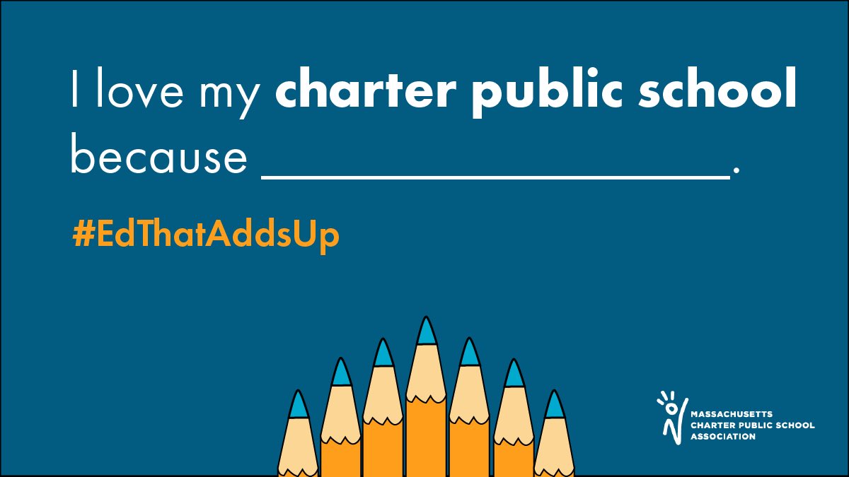 Let’s spread the love on the final day of MA Charter Public School Advocacy Week! Share how our school has made a difference for you, your child, or your community. Thank you for speaking out in support of charter public schools and all Massachusetts students. #EdThatAddsUp