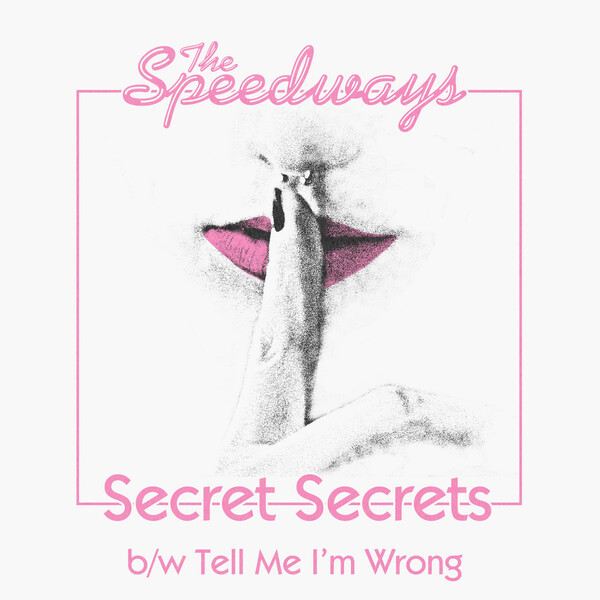 Shiny Beast (@shinybeasthq) on Twitter photo The Speedways
The second single taken from the album 'Talk Of The Town' b/w 'Tell Me I'm Wrong.' White sleeve version. Released by <a href="/Beluga_Records/">Beluga Records</a>. The Speedways
The second single taken from the album 'Talk Of The Town' b/w 'Tell Me I'm Wrong.' White sleeve version. Released by <a href="/Beluga_Records/">Beluga Records</a>.