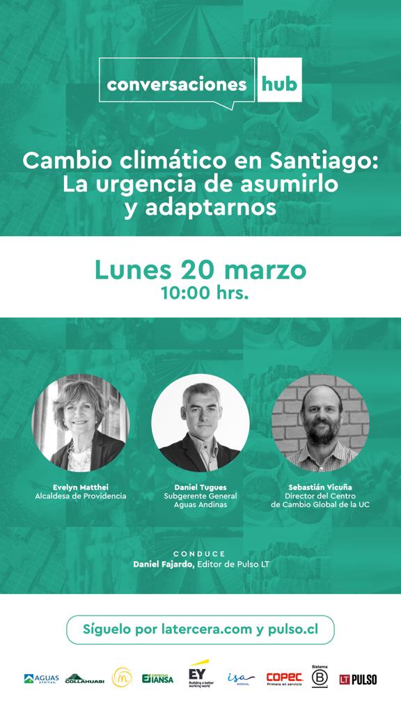 IMPERDIBLE!!! Este lunes 20 a las 10:00 hrs: "Cambio climático en Santiago: La urgencia de asumirlo y adaptarnos".  Invitados: <a href="/evelynmatthei/">Evelyn Matthei</a>, alcaldesa <a href="/DeProvidencia/">Providencia - Chile</a> , Daniels Tugues, subgerente general <a href="/aguas_andinas/">Aguas Andinas</a> y Sebastian Vicuna, director  <a href="/CambioGlobalUC/">CambioGlobal UC</a>