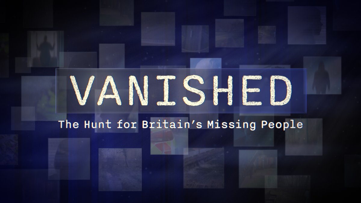 Every 90 seconds someone is reported missing in the UK. #Vanished with @mrdanwalker will focus on cases old and new, and starts Thursday 30th March on @channel5_tv