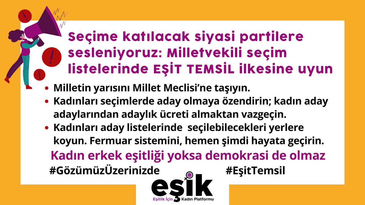esik_platform's tweet photo. 📢Seçime katılacak siyasi partilere sesleniyoruz: Milletvekili seçim listelerinde #EşitTemsil ilkesine uyun❗️#GözümüzÜzerinizde https://t.co/ZSUCciXdd0