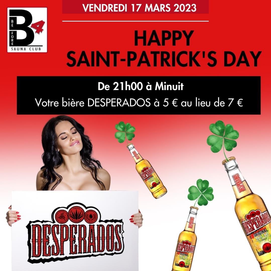 🍀 Joyeuse Saint-Patrick !

🍻 A cette occasion, nous organisons les HAPPY HOURS de votre bière préférée au <a href="/B4SaunaClub/">B4 Nantes</a> : La DESPERADOS.

🕘 Ce soir, lors de votre soirée, de 21h00 à Minuit, votre "DESPE" vous est au proposée au prix de 5€.

😜 À consommer avec modération !