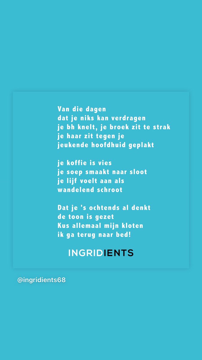 Van die dagen..
#gedicht