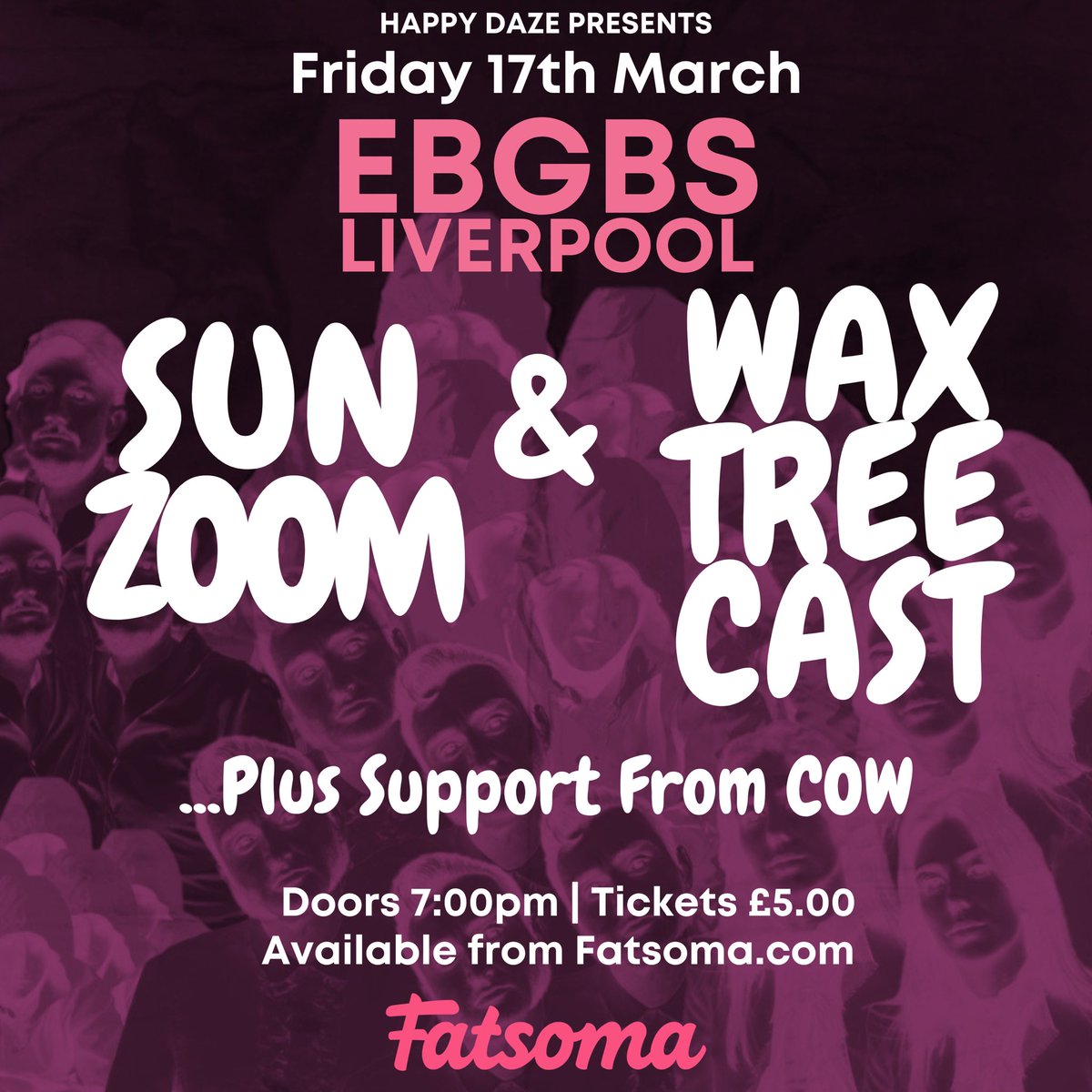 happydazealways's tweet photo. ⚡️ TONIGHT @SunzoomMusic &amp; @waxtreecastband co-headline @ebgbsliverpool with support from COW. 

A killer lineup and tickets only £5 >> https://t.co/lAQ9r9gc8A / OTD available https://t.co/NYSCpY2poG