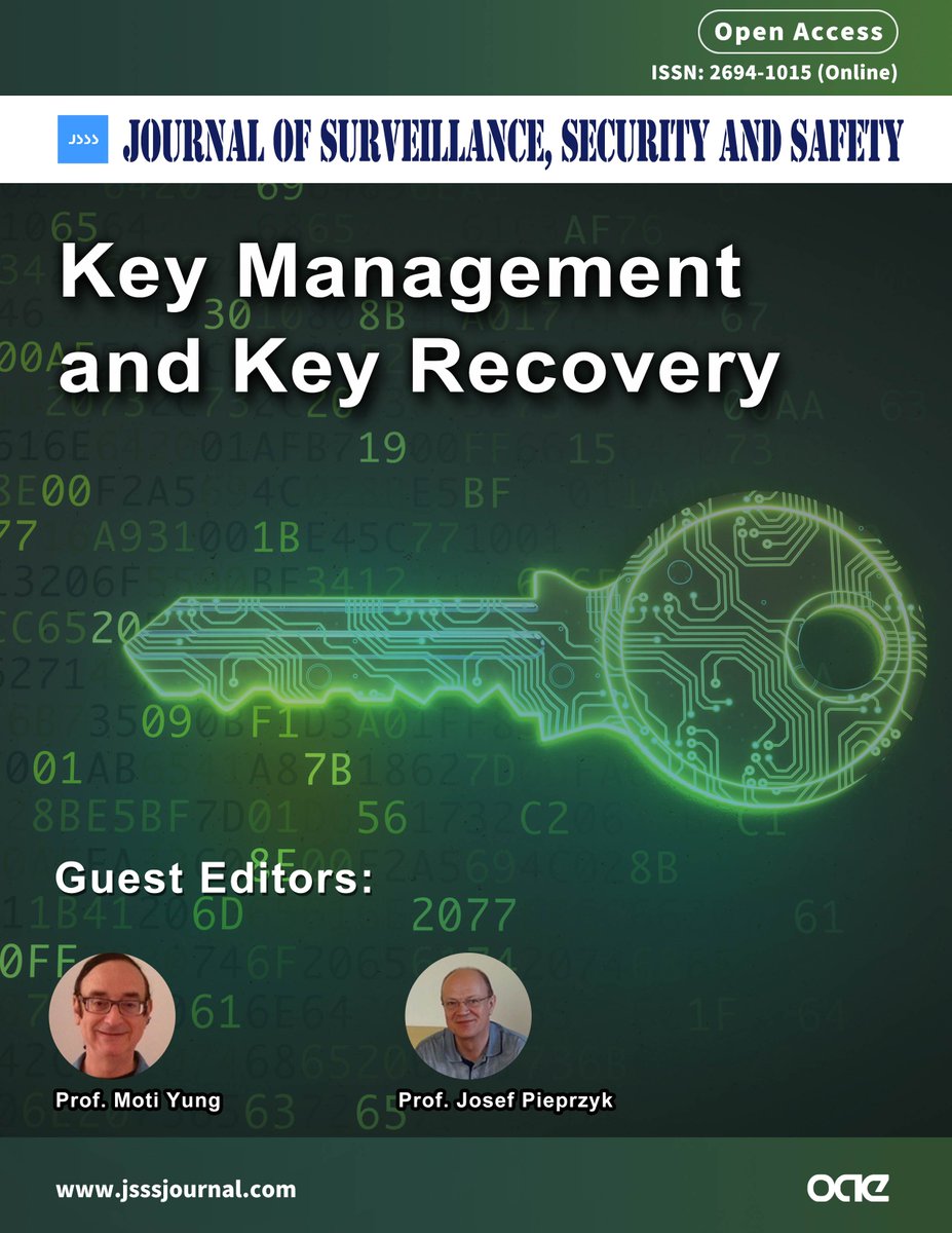 📢📢Call for papers
🥳🥳We are honored that Prof. Moti Yung <a href="/motiyung/">Moti Yung</a>  and Prof. Josef Pieprzyk organized a special issue for us.
📜📜Topic: #Key #Management and Key #Recovery
📍📍Looking forward to your excellent work: oaemesas.com/login?JournalI…
⏳⏳Submission deadline: 31 May 2023