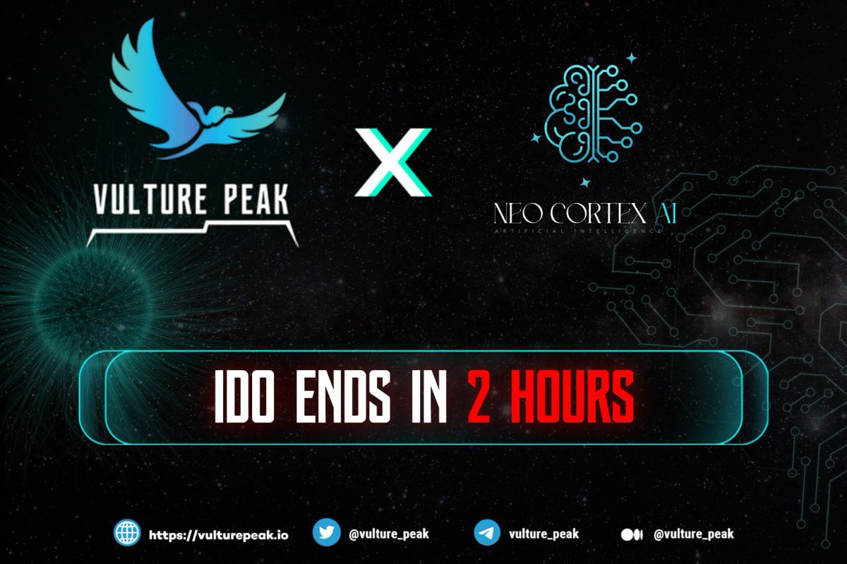 vulture_peak's tweet photo. 📢 @NeoCortexAI's IDO ends in 2 Hours! 🔥

We only have two (2) hours to close the pool! 
Do join us &amp; get your own allocation!🚀🚀

Buy VPK 👉 https://t.co/xkRdb5bwim

Click here to participate👇 https://t.co/MeDXEfNey4

Official IDO Announcement: https://t.co/DER8CWyswN https://t.co/EDWBNBVy0z