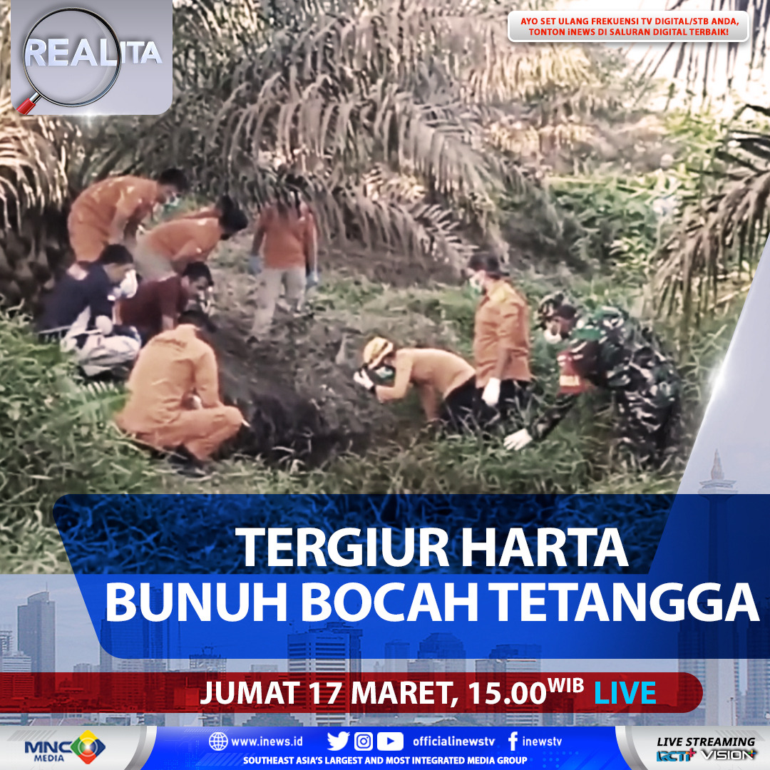 SeputariNews's tweet image. Saksikan "Tergiur Harta, Bunuh Bocah Tetangga" dalam Realita SEKARANG, hanya di iNews!

#iNews #Realita #Harta