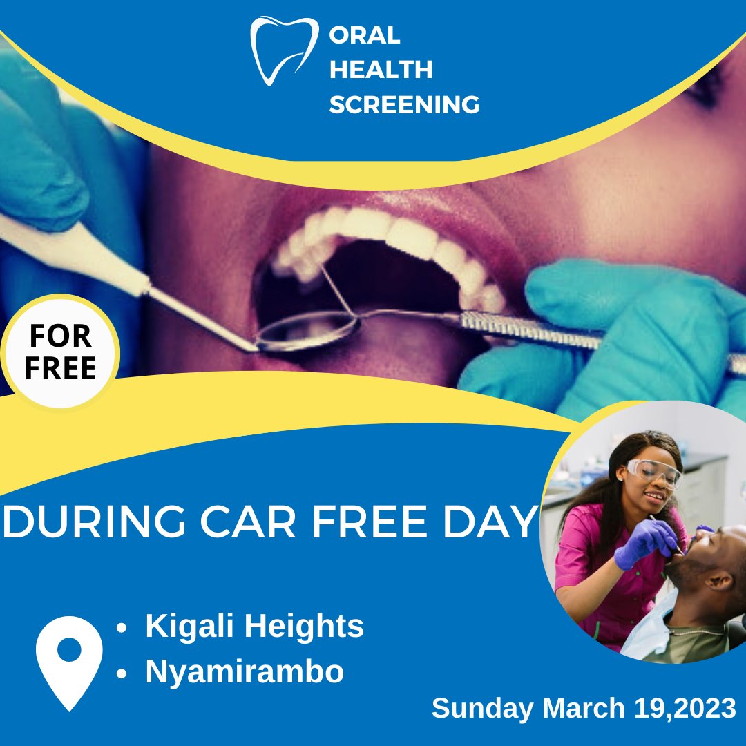 RBCRwanda's tweet photo. @RBCRwanda invites each and everyone to the Oral Health Screening exercise that will take place during the Bi-weekly Car-free day on Sunday, March 19,2023 at Kigali heights and Nyamirambo sites. #MouthProudRw https://t.co/NFYy1BMop6