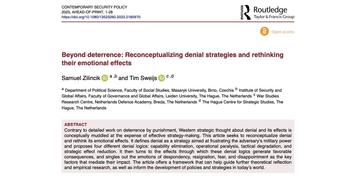 NEW ARTICLE: 'Beyond deterrence: Reconceptualizing denial strategies and rethinking their emotional effects' by Samuel Zilincik and @timsweijs tandfonline.com/doi/full/10.10…