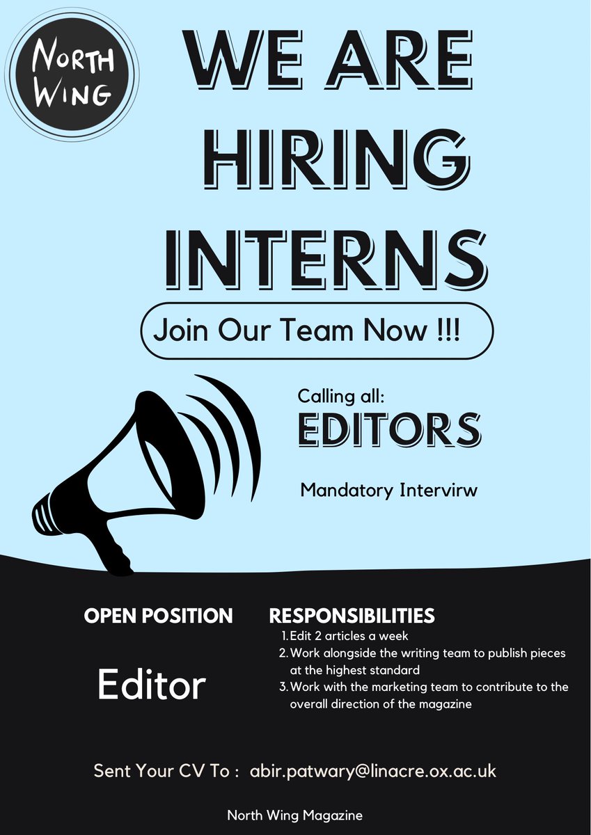 Northwingmag's tweet photo. Hi everyone, we are hiring editor interns. If you are interested, please email an up to date CV to: abir.patwary@linacre.ox.ac.uk

This is an unpaid online internship. We are looking for editors to edit articles for our magazine. This internship will last for a period of 3 months https://t.co/gX3UoDstG7