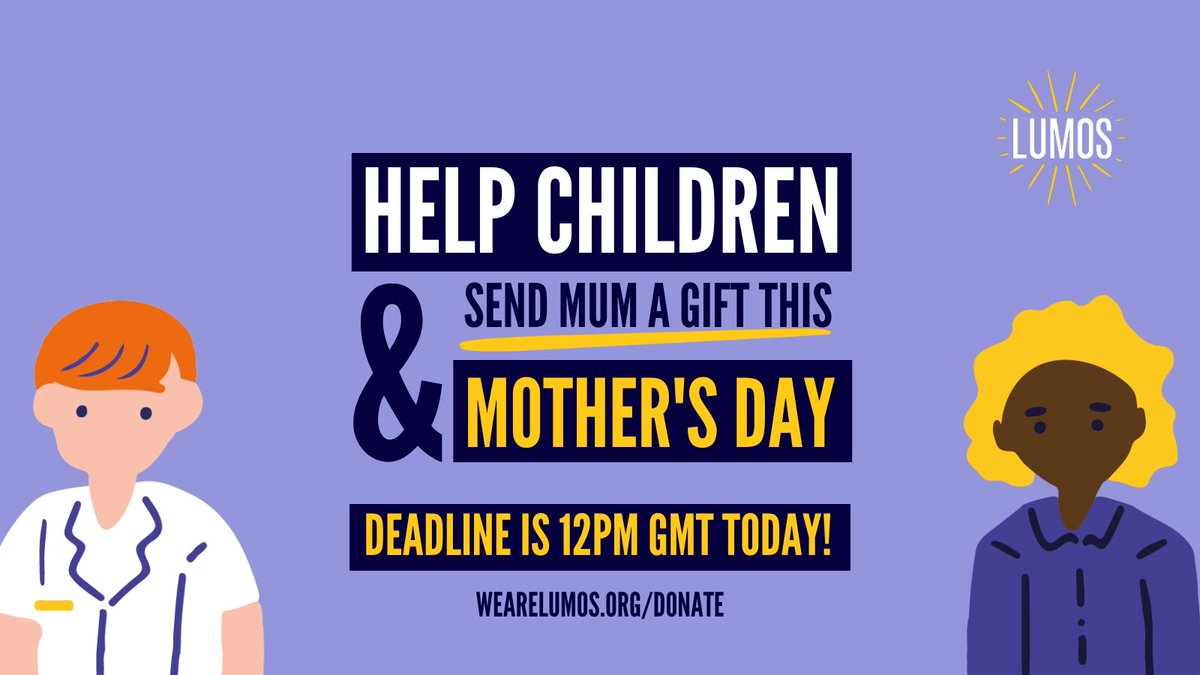 lumos's tweet photo. REMINDER: The deadline to send a donation to help children on behalf of Mum this Mother's Day Sunday is 12pm GMT today! Full steps in thread ⬇️ #MothersDay https://t.co/OGES1GRt5k
