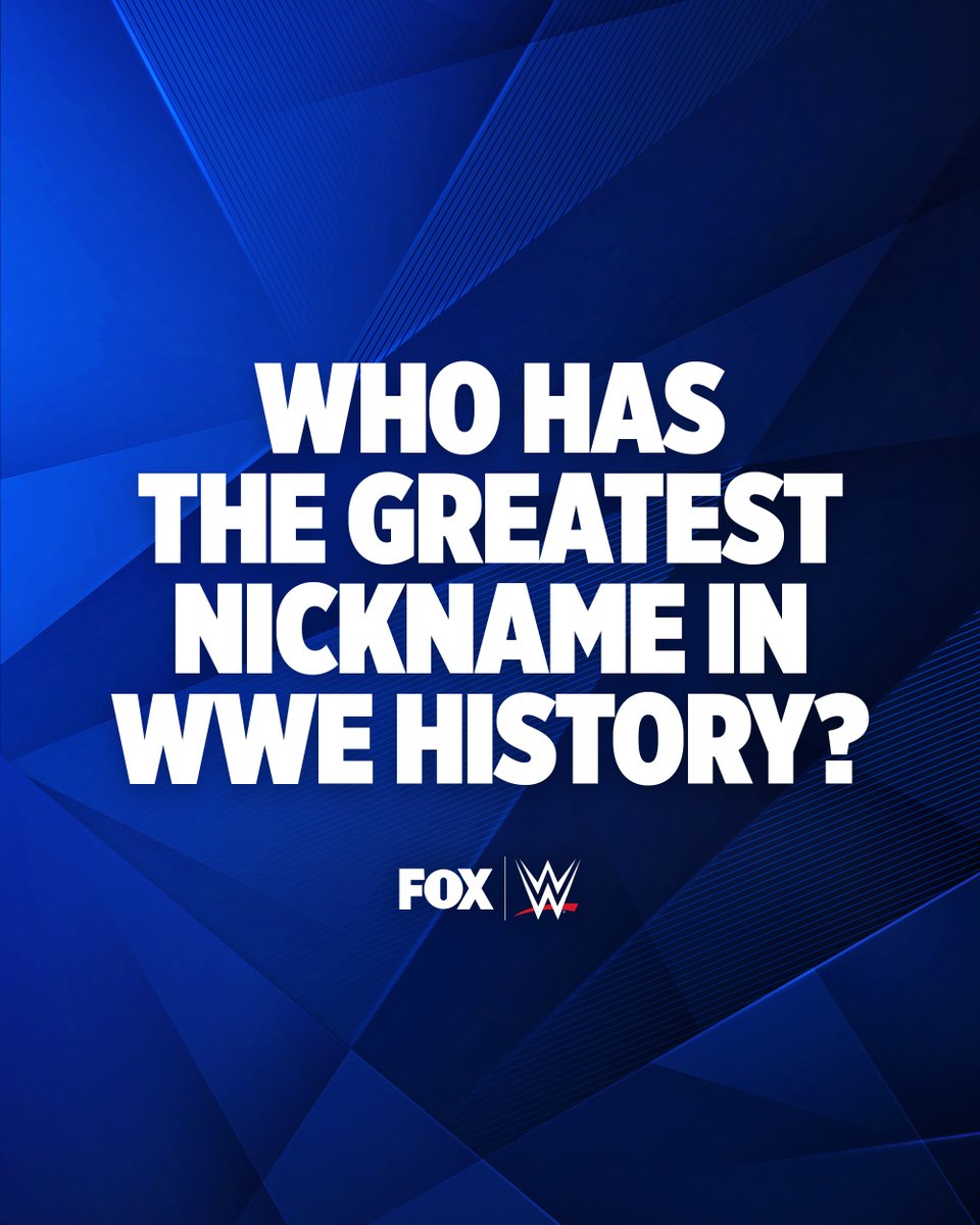 WWE on FOX on Twitter "Who has the greatest nickname in WWE history?"