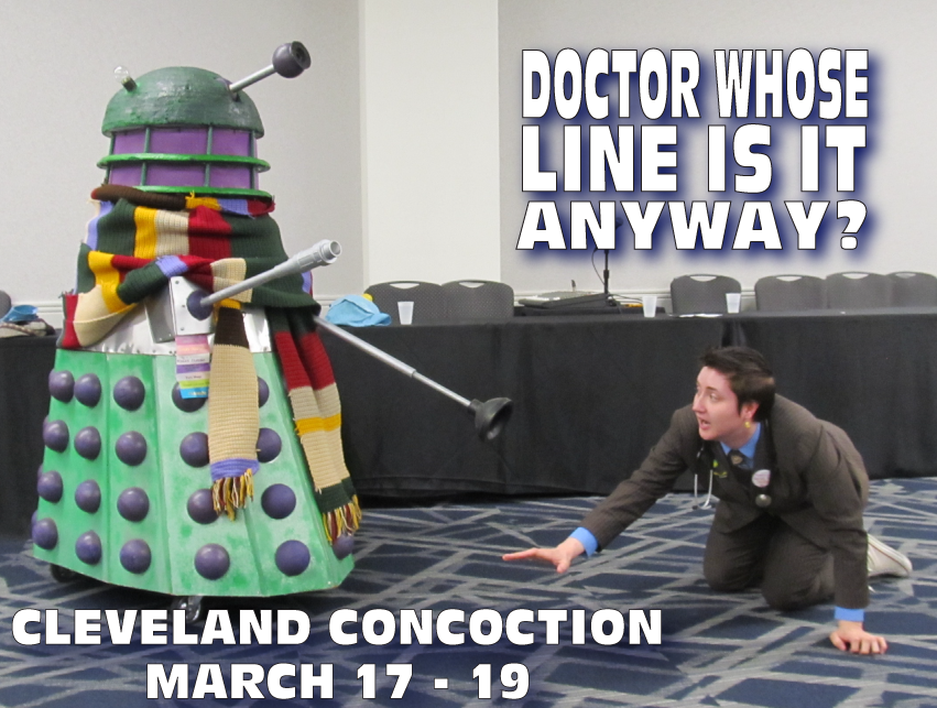 PlayerPatchwork's tweet photo. Join us at @CLE_ConCoction tonight 9:00pm for the return of Doctor Whose Line Is It Anyway? the only #improv game show hosted by #Dalek Skarino! The points don't matter but the losers may be... EXTERMINATED!!!!

#improvisation #ImprovGames #DoctorWho #WhoseLine #CleCon https://t.co/YToJSTfH0o
