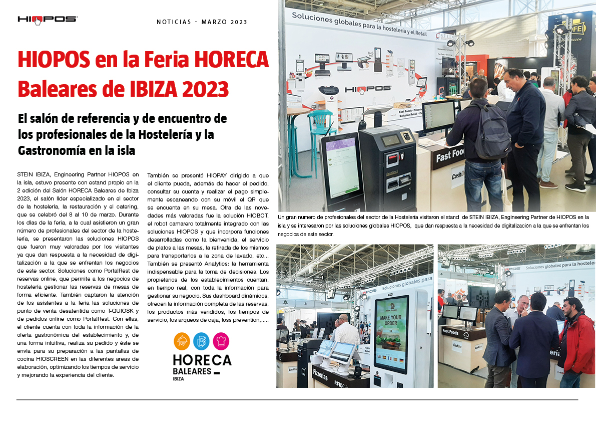 #HIOPOS estuvo presente en la Feria #HORECA #Baleares de #IBIZA 2023, de la mano de nuestro Engineering Partner, #STEIN IBIZA.

Las soluciones HIOPOS dan respuesta a la necesidad de #digitalización a la que se enfrentan los negocios del sector

🌐 bit.ly/3ZVGdoo