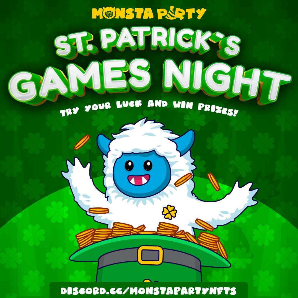 GM fam! Happy St Paddy's 🍀

Please join us today at 6PM UTC for some music, games and giveaways in our Discord. All are welcome so bring your frens! 

Remember to join the VC to be part of the fun! 

🍀 discord.gg/MonstaPartyNFTs 🍀