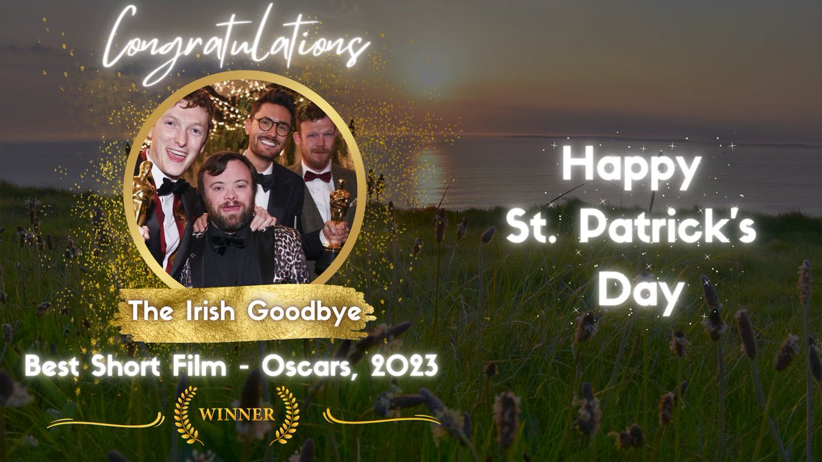 wearecellix's tweet photo. Congratulations to the entire team of 'The Irish Goodbye' for winning the Best Short Film at the Oscars this year and wishing everyone a very Happy St. Patrick's Day ☘️ https://t.co/RnuSwptMhz