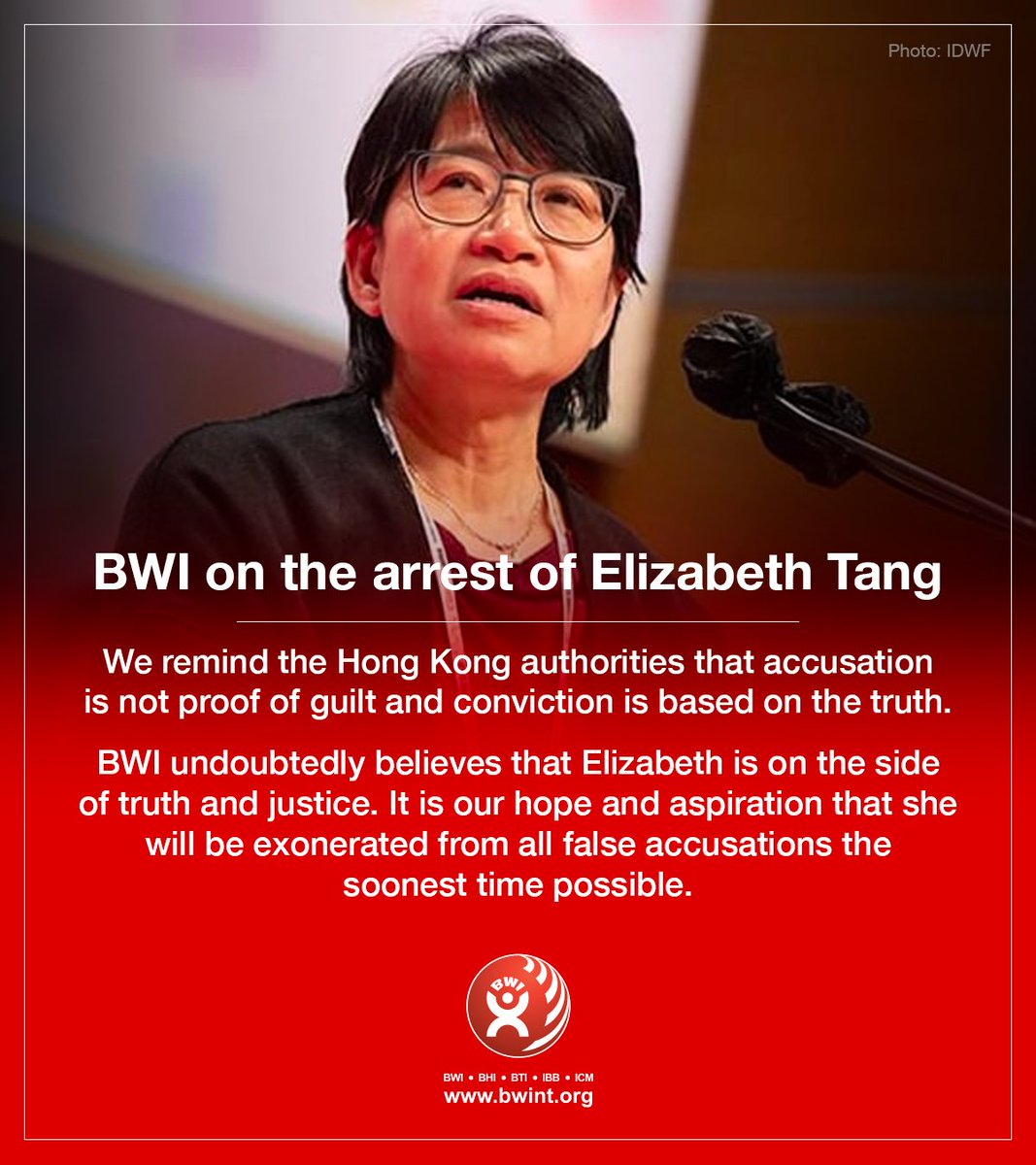 BWI stands with Hong Kong trade union leader Elizabeth Tang. Because accusation is not proof of guilt, and  conviction is based on truth. 

Read our statement. ⬇️
bwint.org/cms/bwi-on-the…