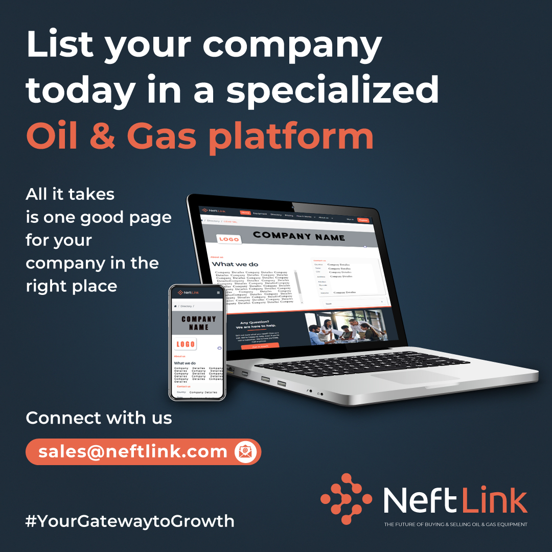 neftlink's tweet photo. List your company today in a specialized Oil &amp; Gas platform. 
All it takes is one good page for your company in the right place.
Visit: https://t.co/99HUstjjAR
Need more assistance?
Call or whatsapp: +971 58 815 3557
Email: sales@neftlink.com
#YourGatewaytoGrowth #NeftLink https://t.co/8LGkOiIzbz