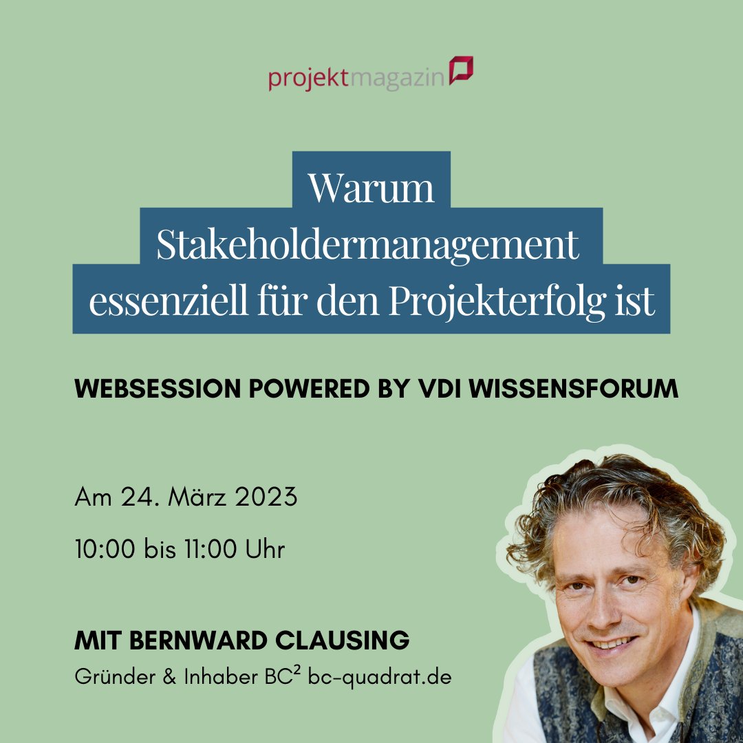 projektmagazin's tweet photo. „Mach Betroffene zu Beteiligten“ – Bernward Clausing zeigt dir in der #Websession, wie du #Stakeholderanalysen in den Planungsprozess von Projekten einbaust und damit #Konflikte vermeiden kannst. Jetzt anmelden: https://t.co/TYoK2NM5hs #projektmagazin #vdiwissensforum https://t.co/9zQHBCSp3Y