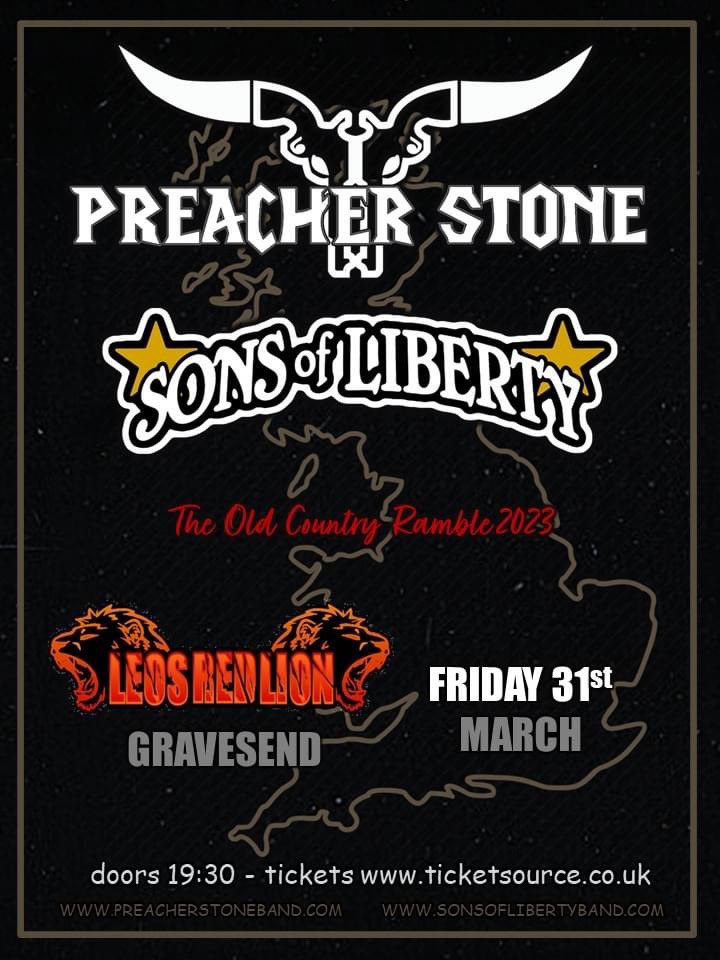 SonsLibertyUK's tweet photo. Friday 31st March @PreacherStoneNC (USA) and @SonsLibertyUK will be at @leosredlion Gravesend for the big end of tour finale…. See you there for the party!

Tickets: https://t.co/eR1XOvRmRD

Sons photo: #metaladdiction 

#uktour #livemusic #southernrock #classicrock #rocknroll https://t.co/D0YWhYTVAR