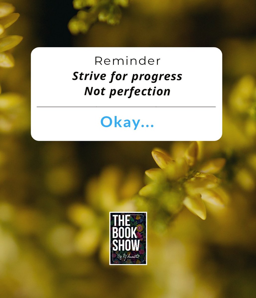 #KuttyReminder
Keep Going on with whatever you do.. ✨🙌💨
.
.
#TheBookShow #rjananthi #goodthoughts #Bookstagram #bookcommunity #bookblogger #booktuber #Bookfluencer #reading #readersofinstagram #readwithus