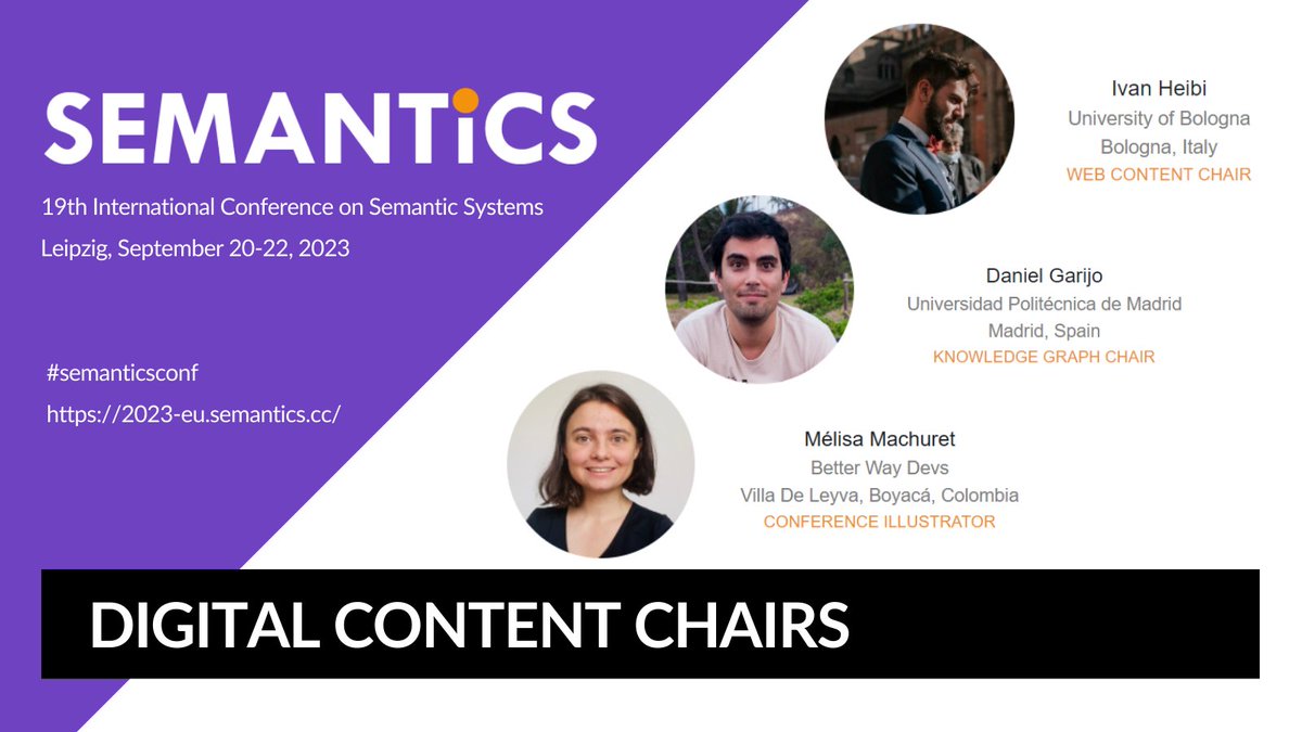 MEET THE TEAM!

Behind the scenes of SEMANTiCS 2023 there is Ivan Heibi (<a href="/ivanHeiB/">ivan heiB</a>) as Web Content Chair, Daniel Garijo (<a href="/dgarijov/">Daniel Garijo</a>) as Knowledge Graph Chair, and Mélisa Machuret as Conference Illustrator.

#semanticsconf
🌐2023-eu.semantics.cc