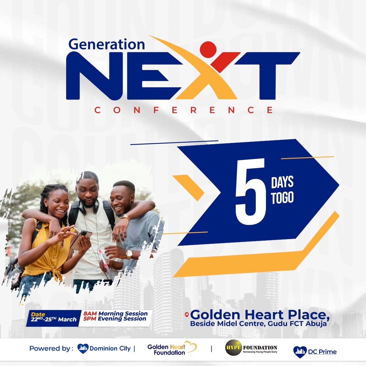 dcprimeabuja's tweet photo. Have you registered ? Generation Next Conference with Dr. David Ogbueli is only 5 days away. Register Now: https://t.co/1K91PhKyEX.

#generationnext #prime #dcprime #dcprimeabuja #primesundays #primesunday #hypefoundation #AbujaTwitterCommunity https://t.co/OjyxGfU53u