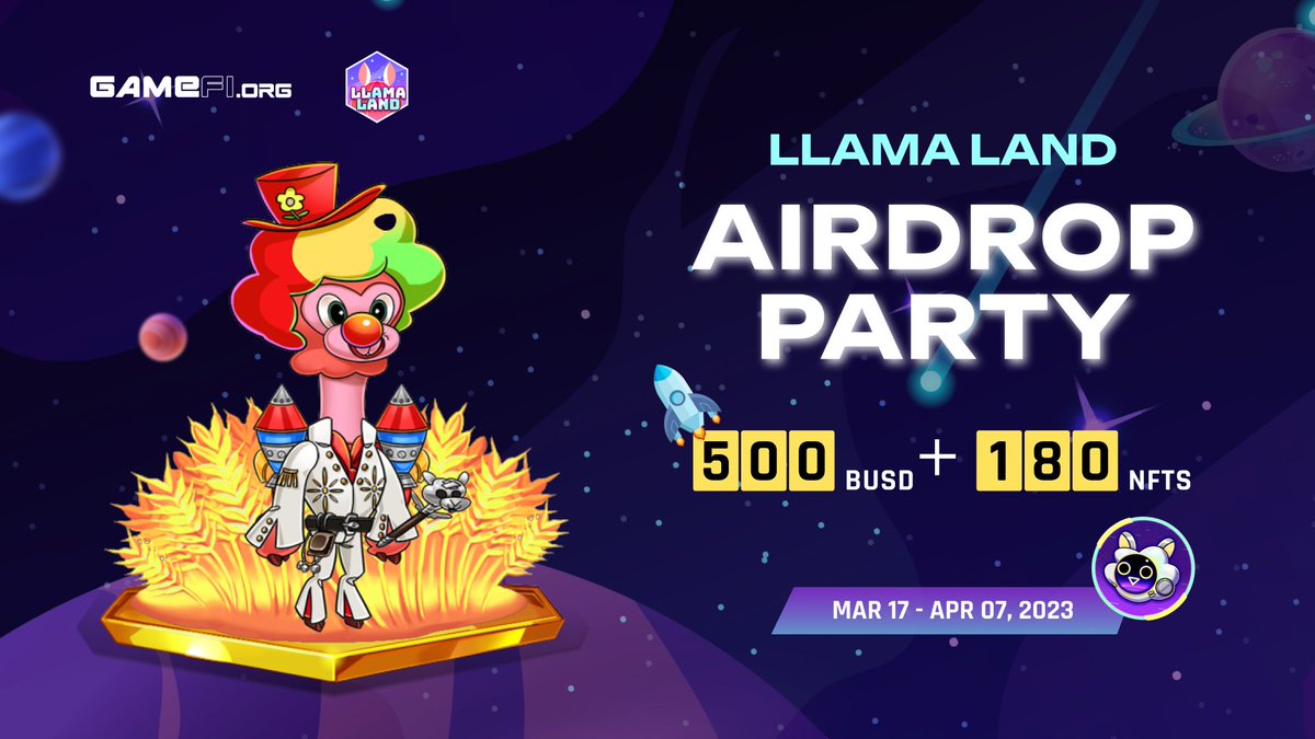 GameFi_Official's tweet photo. 🦙🦙 LLAMA LAND Airdrop - ON GAMEFI PARTY!
@LlamaLand_Game
👉 JOIN NOW: https://t.co/OcHPwMHIFM
🛸 Duration: 09:00 UTC Mar 17 - Apr 07
🛸 Rewards: 500 BUSD + 180 NFTs 💰💰💰
✨Each NFT worth up to 150 BUSD, and you can also expect a $300 AMA coming along next week~✨ https://t.co/0dU9mXbkqL