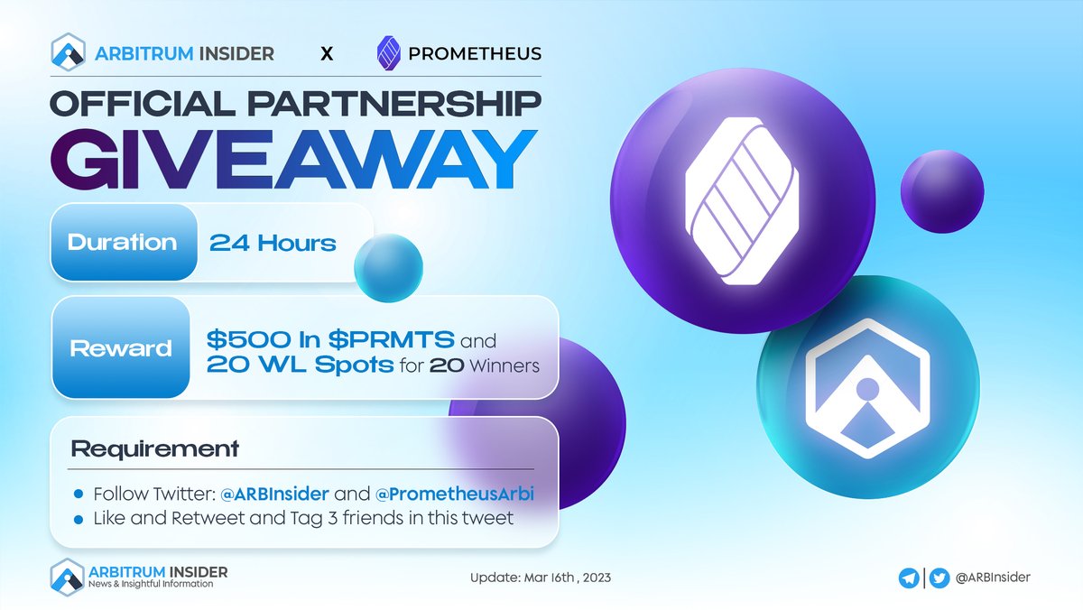 🎉 We are pleased to announce a partnership with #PrometheusFinance. We will give away👇

🎁 $500 and 20 WL spots for 20 winners(Presale 19/03)

Rules:
☑️Follow <a href="/PrometheusArbi/">Prometheus Finance (💙,🧡)</a> &amp; @ARBInsider 
☑️❤️ + RT + Tag 3 frens
☑️Join discord.com/invite/HwPAQwA… 
☑️Join t.me/PrometheusFina…