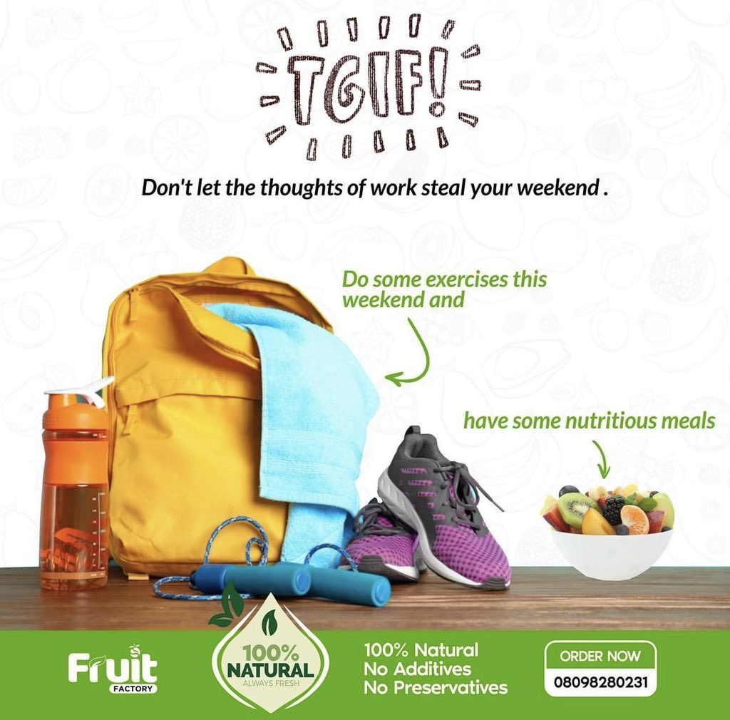 fruitfactoryng's tweet photo. TGIF
Don't let the thoughts of work steal your weekend. Do some exercises this weekend and have some nutritious meals.

#Abeokuta #Healthyfood #Fruitfactory #sandwich #weekend #abkvendors #smallbusinessowner #smallbusinesssupport #keepfit #keepfitandhealthy https://t.co/cXs0nZRW4t