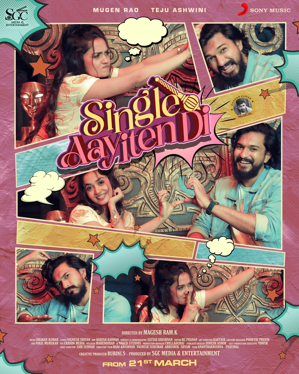 Boom 💥 First Look of #SingleAayitenDi  Music Video @sgcmedia22 @teju_ashwini_  @mahiram20 @sonymusic_south 
@dharankumar_c @wikkiofficial @dancersatz @Immanannachi
#PranksterRahul #DeepaShankar
@dop_harish #rcpranav @poorthipravin @onlynikil 
@dineshashok_13 #dharanmusical