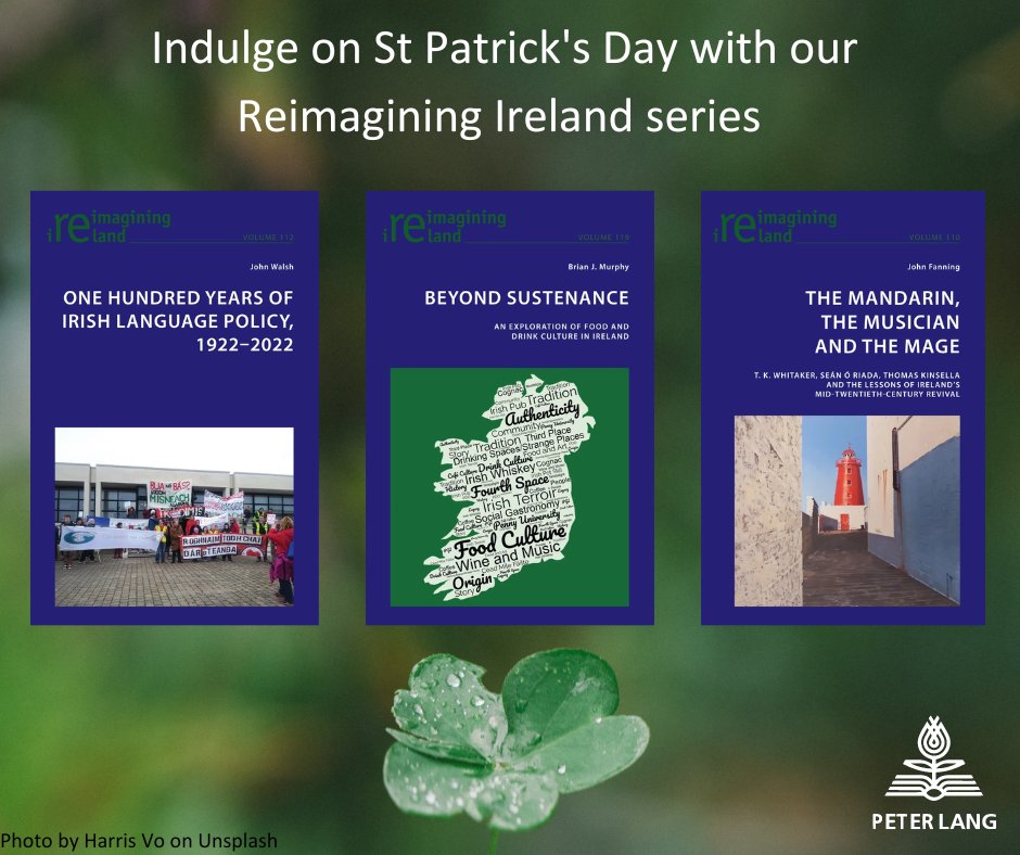 Happy St Patrick's Day from all at Peter Lang Group! Why not explore our brilliant 'Reimagining Ireland' series to celebrate? peterlang.com/series/reir #PeterLangPublishing #Ireland #Irish #Irishness #StPatricks